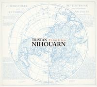 Tristan Nihouarn - Polarities