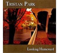 Tristan Park - Looking Homeward [Import]
