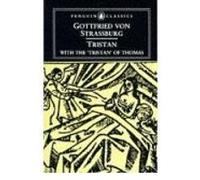 Gottfried von Strassburg – Tristan with the 'Tristran' of Thomas – Poche – Penguin Books