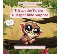 Tristan the Tarsier: A Responsible Surprise