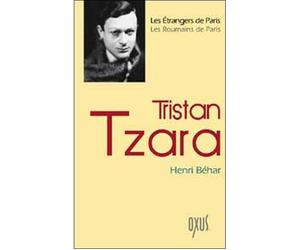 Tristan Tzara - Henri Béhar - Oxus Eds - broché - Essai