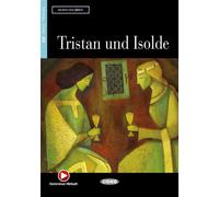 Tristan und Isolde (A2) Livre avec un CD audio - byTschiesche Adapted - Cideb Black Cat - Livre CD - Méthode de langue CD