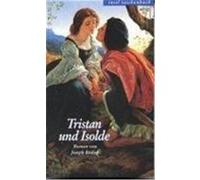 Tristan und Isolde Bedier, Joseph (Auteur)