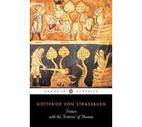 Tristan: With the Surviving Fragments of the 'Tristan of Thomas' [Paperback]