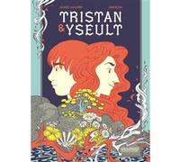 Agnès Maupré, Singeon – Tristan et Yseult – Bande dessinée – Gallimard