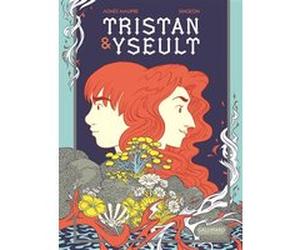 Tristan & Yseult Agnès Maupré (Auteur), Singeon (Auteur), Singeon (Illustration)