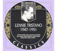 Tristano, Lennie - 1947-1951