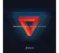 Tristate - Believe It Or Not [Import]