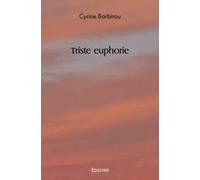 Triste euphorie