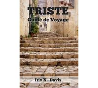 TRISTE Guide de Voyage 2024: Savourer la Richesse de Trieste à Travers les Images, les Sons et les Saveurs