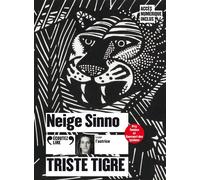 Triste tigre 1 CD audio - Neige Sinno - Gallimard - Texte lu (CD) - Textes lus CD