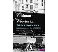 Tristes Grossesses: L'affaire des époux Bac (1953-1956)