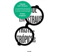 Tristes Tropicos Levi - Strauss, Claude (Auteur)