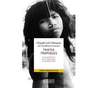 Tristes tropiques - Claude Lévi-Strauss - Pocket - Poche - Essai