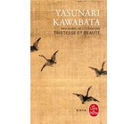Tristesse et beauté - roman - Yasunari Kawabata - Lgf - Livre