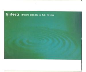 Tristeza - Dream Signals in Full Circles