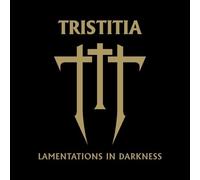 Tristitia - Lamentations in Darkness