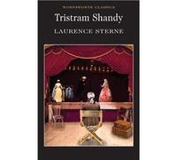 Tristram Shandy by Laurence Sterne Sterne, Laurence (Auteur)