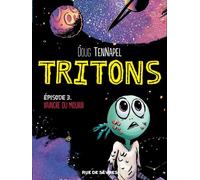 TRITONS TOME 3 VAINCRE OU MOURIR
