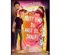 Tritt ein, du hast es drauf! (Tritt ein!, Bd. 3) - Leicht zu lesen: Wendebuch - interaktives Kinderbuch ab 9 Jahren