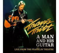 Travis Tritt – A Man And His Guitar (Live From The Franklin Theatre) – CD Digipack – Bertus