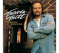 Travis Tritt – Strong Enough – CD Neuf – Édition Alliance MOD – Sony Music