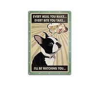 TRITXIY Cadeau pour les amateurs de terrier de Boston « Every Meal You Make Coffee Shop » - Décoration murale amusante en métal - 20 x 30 cm