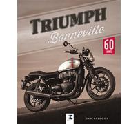 Triumph Bonneville - 60 ans - Ian Falloon - Eds Techniques Pour L'automobile Et L'industrie - relié - Beau livre