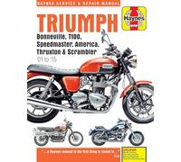 Haynes – Triumph Bonneville, T100, Speedmaster, America, Thruxton & Scrambler : 2001 à 2015