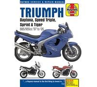 Triumph Daytona, Speed Triple, Sprint & Tiger 885/955cc '97 to '05: Service and Repair Manual