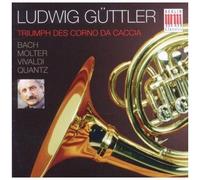 Güttler – Triumph des Corno Da Caccia – Edel