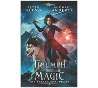 Triumph Through Magic