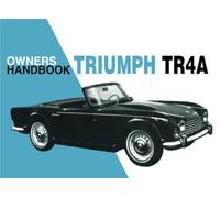 Triumph TR4A Owners Handbook