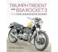 Triumph Trident and BSA Rocket 3 by Peter Henshaw Peter Henshaw (Auteur)