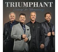 Triumphant - Living in Harmony