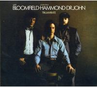 Triumvirate by BLOOMFIELD / HAMMOND / DR JOHN (2006-04-04)