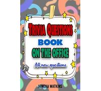 Trivia Questions Book On The Office: All New Questions