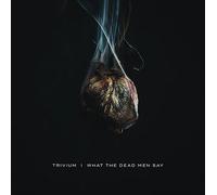 Trivium - What The Dead Men Say [New Vinyl LP]