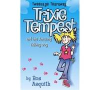 Trixie Tempest and the Amazing Talking Dog by Ros Asquith Paperback Book Asquith, Ros (Auteur)