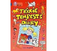 Trixie Tempest's Diary