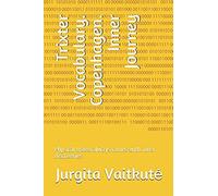 Trixter Vocabulary. Copenhagen. Inner Journey: Physical Travel Always Comes With Inner Discoveries