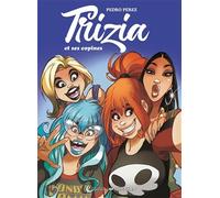 Trizia et ses copines