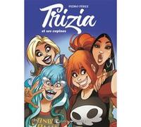 Trizia et ses copines Pedro Perez (Auteur)