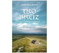 Tro Breiz, Les Chemins Du Paradis