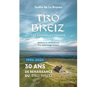 Tro Breiz, ma Bretagne intérieure