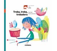 Troba, Troba, Trobadora Olid, Bel, Schmid, Emma (Auteur)