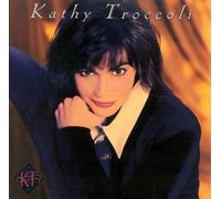 Troccoli,Kathy - Kathy Troccoli