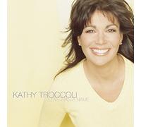 Troccoli, Kathy - Love Has a Name