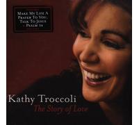 Troccoli, Kathy - The Story of Love