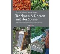 Trocknen Und Dörren Mit Der Sonne